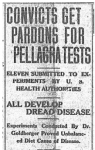 Convicts get pardons for pellagra experiments